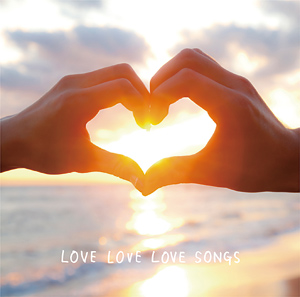 LOVE LOVE LOVE SONGS1